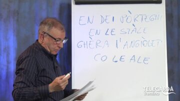 Lezioni di dialetto Trentino – “Puntata didattica” – 117